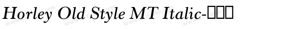 Horley Old Style MT Italic字体转换